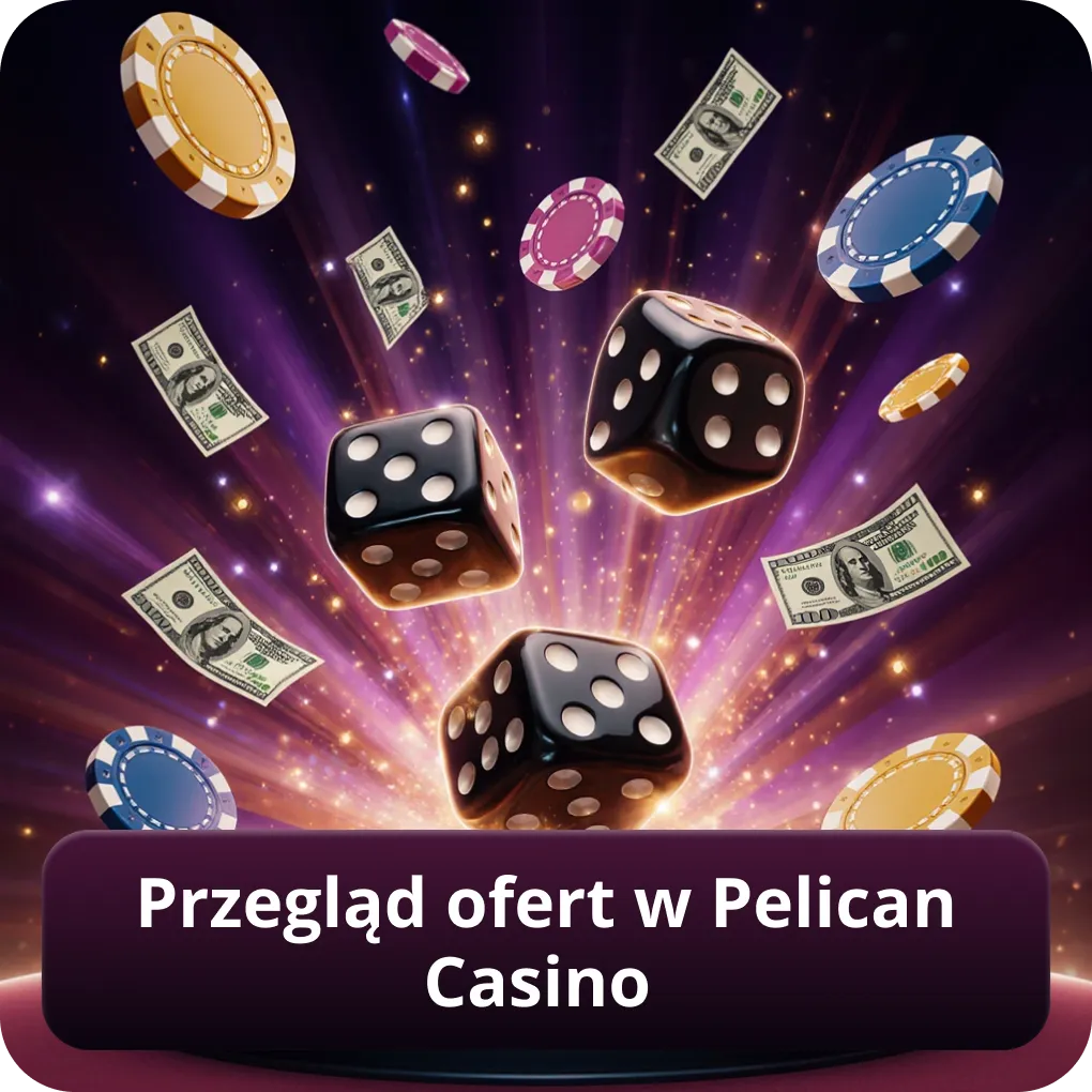 Przegląd ofert w Pelican Casino bonus
